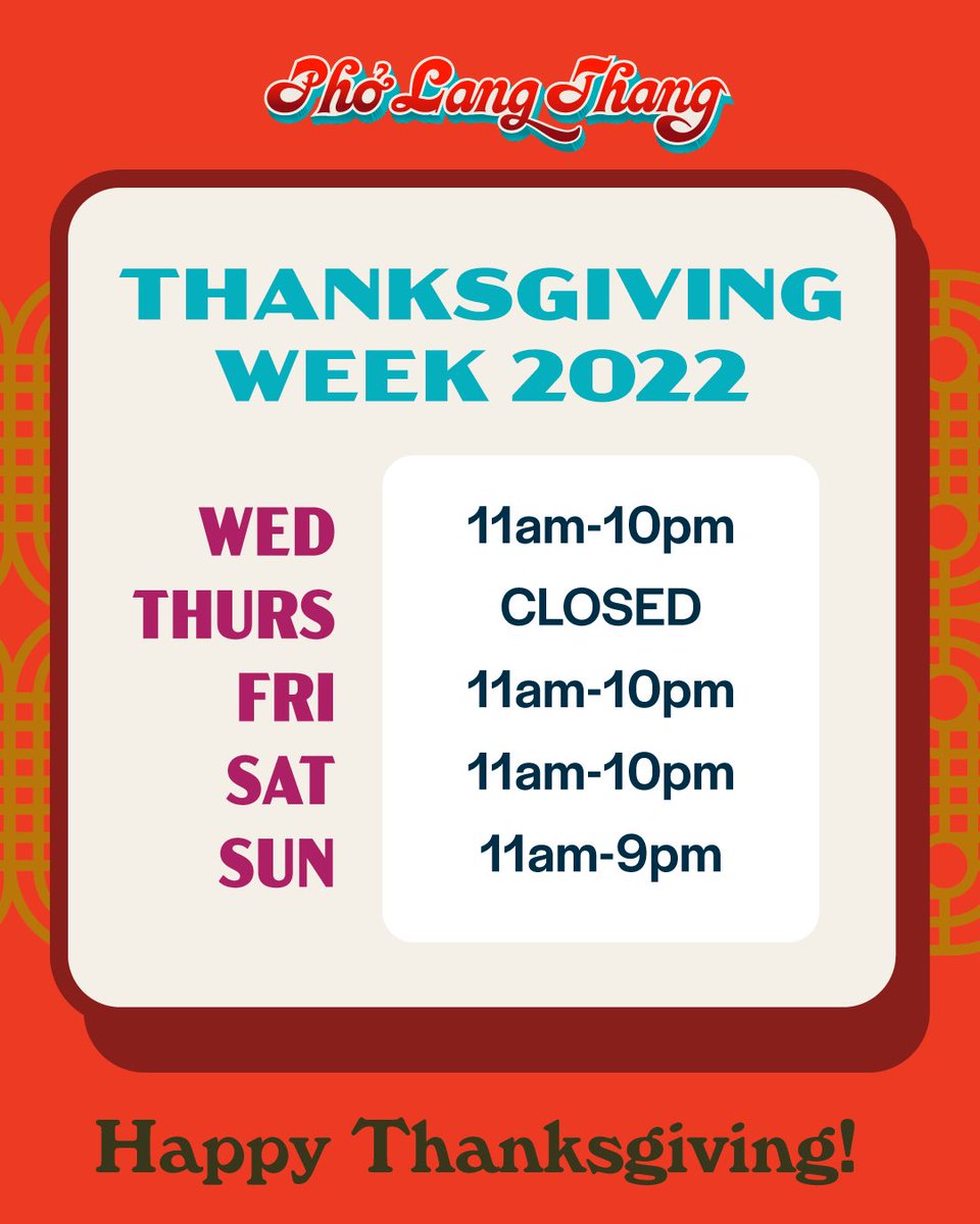 pholangthang's tweet image. Thanksgiving week hours. Stop in and see us on your @findlaymarket shopping adventures! #pholangthang #dothelangthang #hours #happythanksgivng #cincinnati