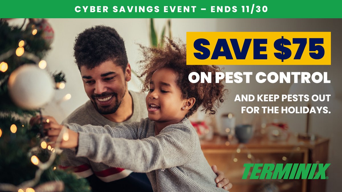 Prep your home for the holidays by keeping pests out. Get started with a Terminix Pest Control Plan and save $75 during our Cyber Savings Event with code CYBER75. Ends 11/30. Limitations and exclusions apply. terminix.com/pest-control/?…