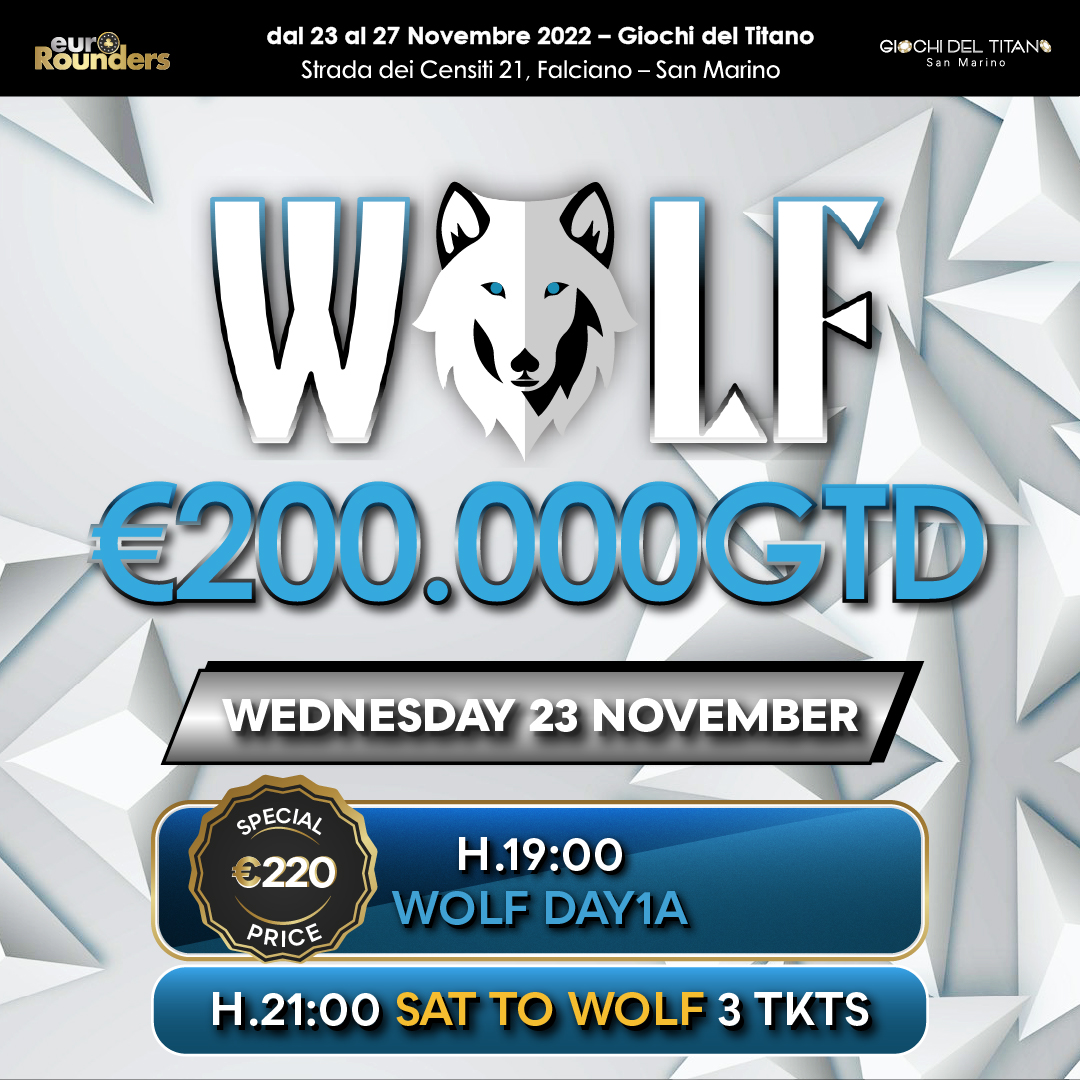GtpokerRSM's tweet photo. 🐺 Wolf of Poker
🤑 200.000 GARANTITI
➡️ dal 23 al 27 Novembre 2022
🇸🇲 Giochi del Titano - San Marino
🎟 Buyin 290€ - Special Price 220€
😎 Stack 50.000 ⏰ Liv. 30'/40’ https://t.co/hqSiTzbszA