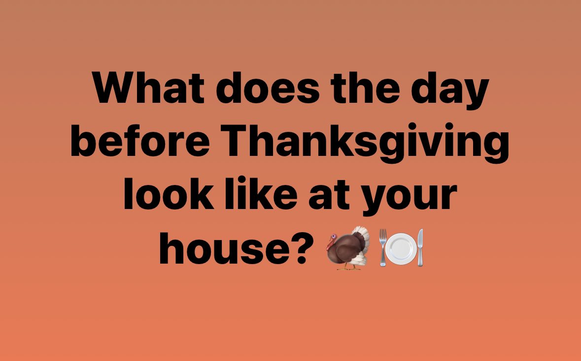 What last minute things do you have left? Or is today for relaxing?😆 #authorscommunity #Readers #Thanksgiving2022