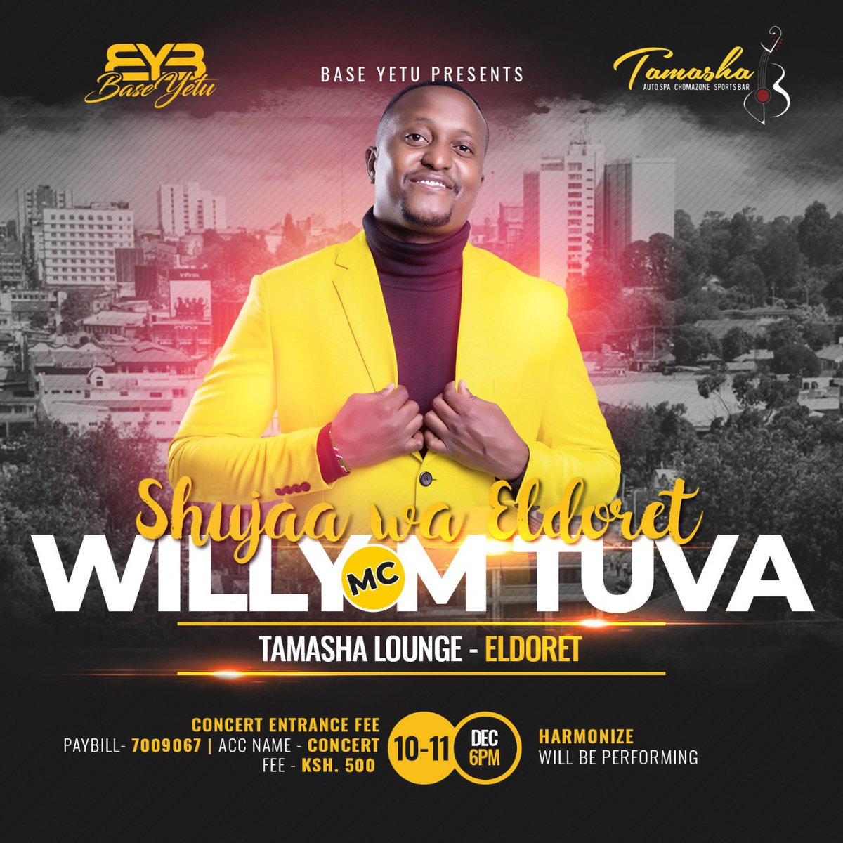 Base_Yetu's tweet photo. Super MC @mzaziwillytuva will be on stage at the Base Yetu mega-concert that will be held at the Tamasha Lounge, Eldoret, from 9th to 12 December. 

Don’t miss the fun, come and let’s end the year in style.

#RoadToEldoret #BaseYetu https://t.co/kWUsOqFmEY