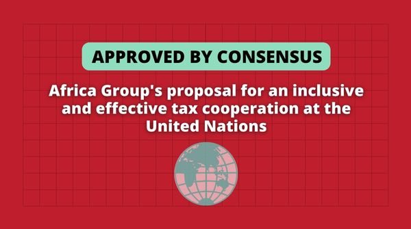 ⚡️The #AfricaGroup's proposal for an inclusive and effective #TaxCooperation at the @UN was approved by consensus! Historic win for the #TaxJustice movement!!