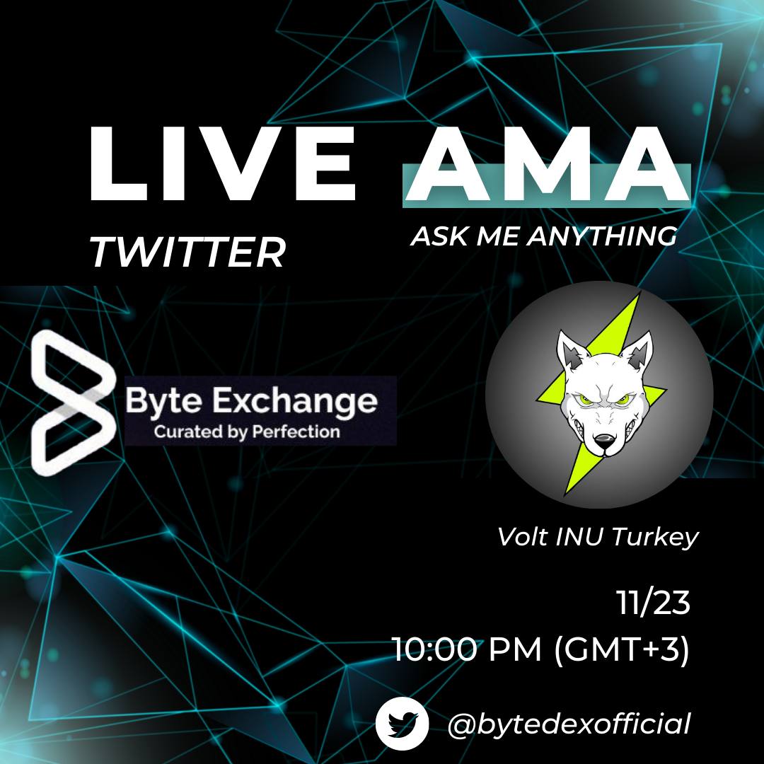 ByteExchange's tweet photo. ⚡️VOLT INU &amp; ❤️ BYTE EXCHANGE AMA EVENT!

🔥 Great AMA event in cooperation with VOLT INU &amp; BYTE EXCHANGE on @BytedexOfficial Twitter Space at: 10.00 PM (GMT +3) 

⚡️ Join AMA and get selected for special rewards! 

🌟 Twitter Link: https://t.co/Ujoz36HK7z

#VOLT  #VOLTINU #AMA https://t.co/H24qD5iISd