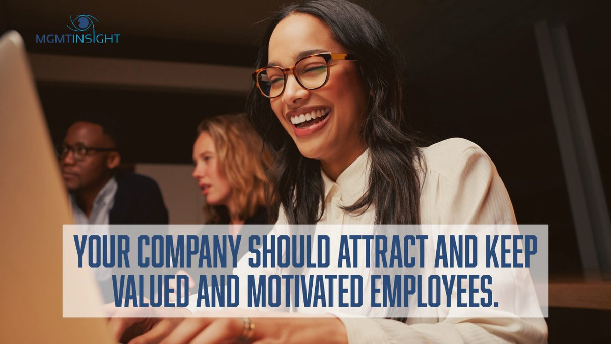 MGMTinsightLLC's tweet photo. Your company should attract and keep valued, motivated employees. You can avoid the painful process of attracting, hiring, and training new personnel when you nurture relationships. Listen to your employees and keep the quality people you have. https://t.co/JYm3zDs6aP https://t.co/9zYzfo9JkZ