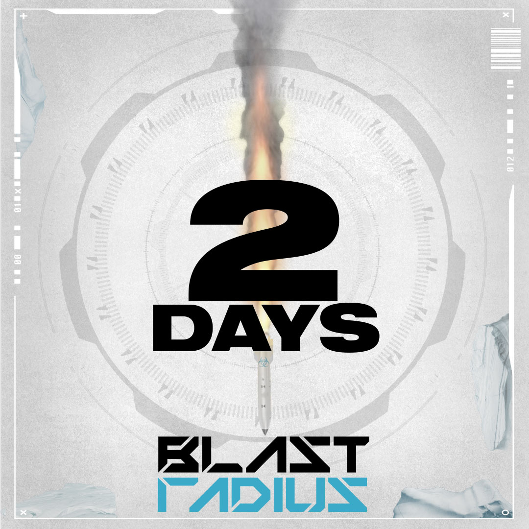 BlastRadiusFest's tweet photo. ONLY 2 DAYS LEFT!!! https://t.co/rQlFjNSFlL
