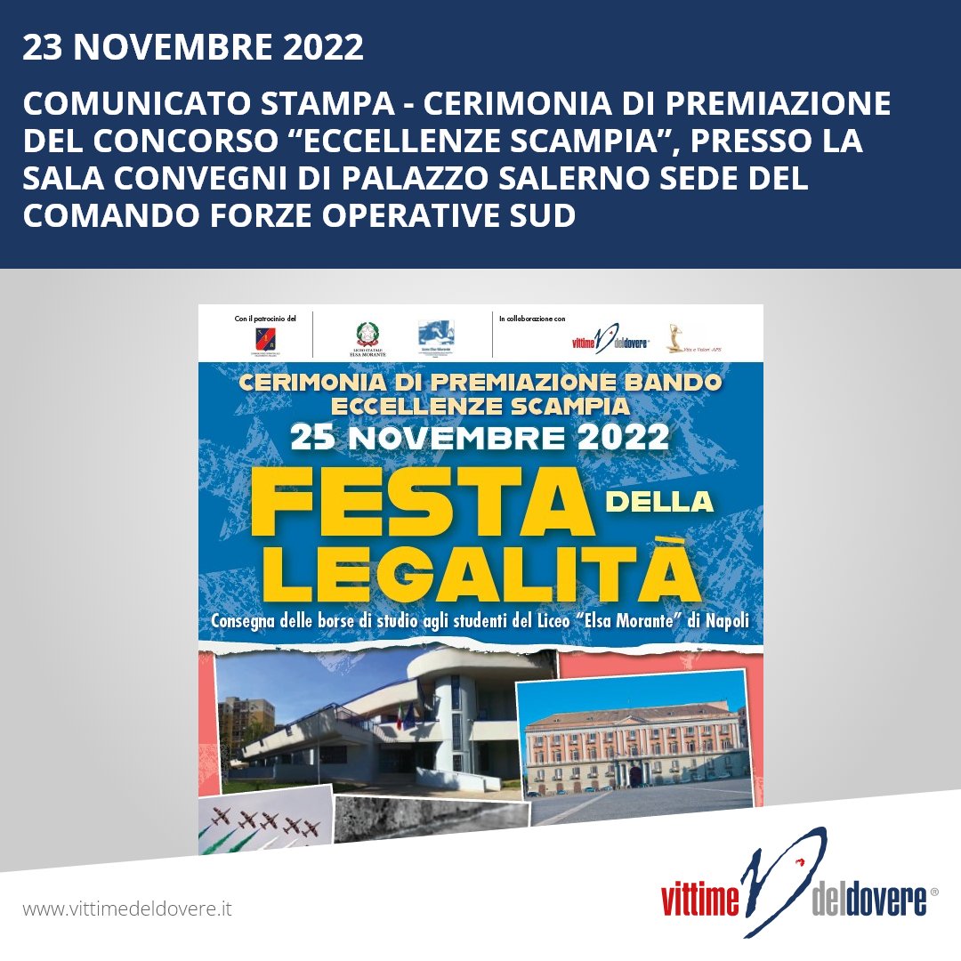 vittime_dovere's tweet photo. 23 NOVEMBRE 2022
Comunicato Stampa - Cerimonia di premiazione del Concorso “Eccellenze Scampia”, presso la Sala Convegni di Palazzo Salerno sede del Comando Forze Operative Sud
https://t.co/GVGfGbhvsT https://t.co/rUvz3AYPI4