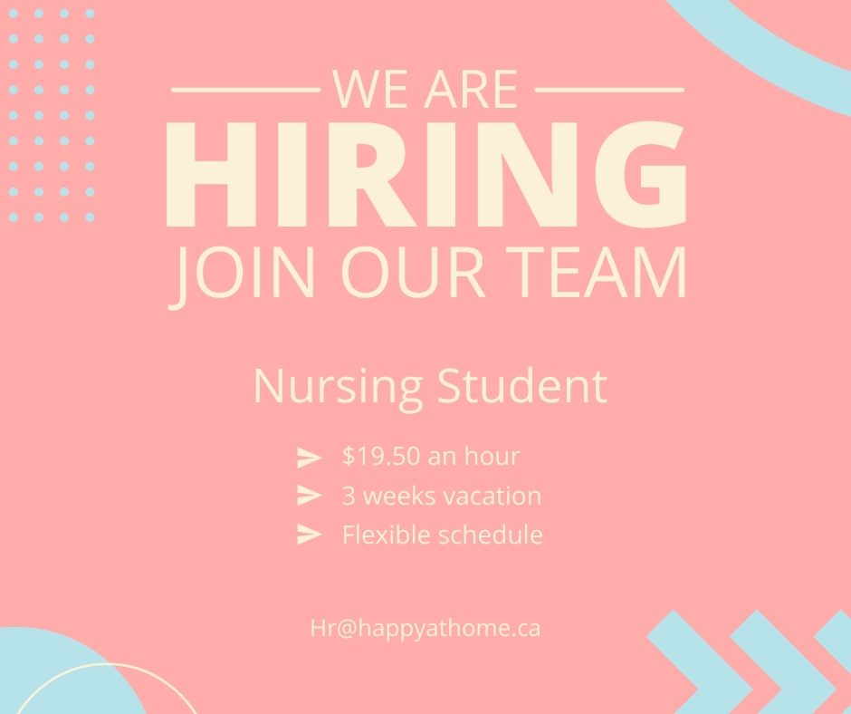 Happy At Home is looking for a compassionate and dedicated nursing student to join our team! If you or anyone you know fits this role give us a call 705-326-9355 or email us your resume at hr@happyathome.ca... more at shoplocal.ly/46v2d