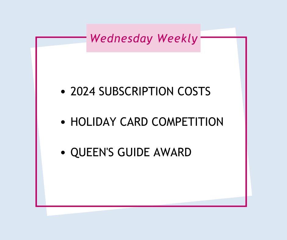 📨 Check your email or the #GirlguidingEdinburgh Leaders FB group for more details.

#2024Subs #SubscriptionCosts #HolidayCard #Competition #QueensGuideAward #WednesdayWeekly