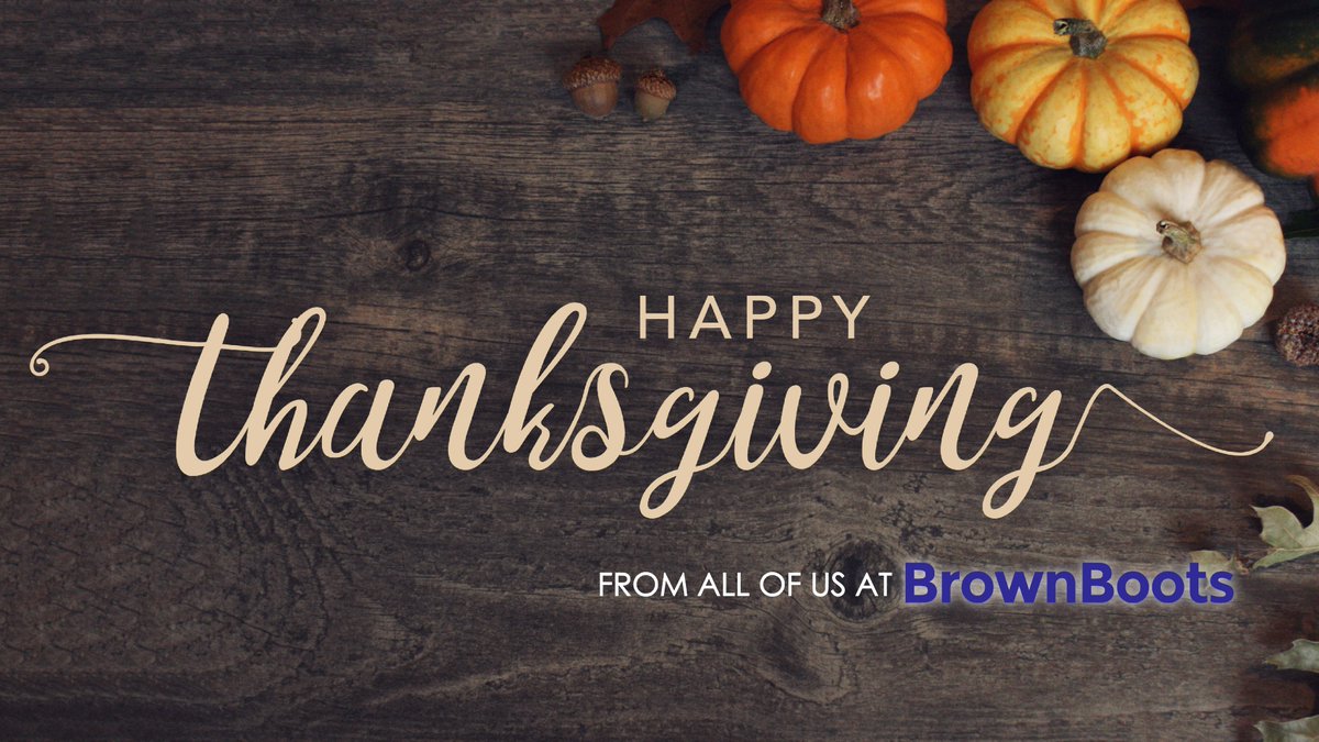 Brown_Boots's tweet photo. 🦃🥧Happy Thanksgiving! From all of us at BrownBoots, we wish you and yours a safe, joyful, and warm holiday!🍁🧡 

#happythanksgiving #thankful https://t.co/dm577HadG7