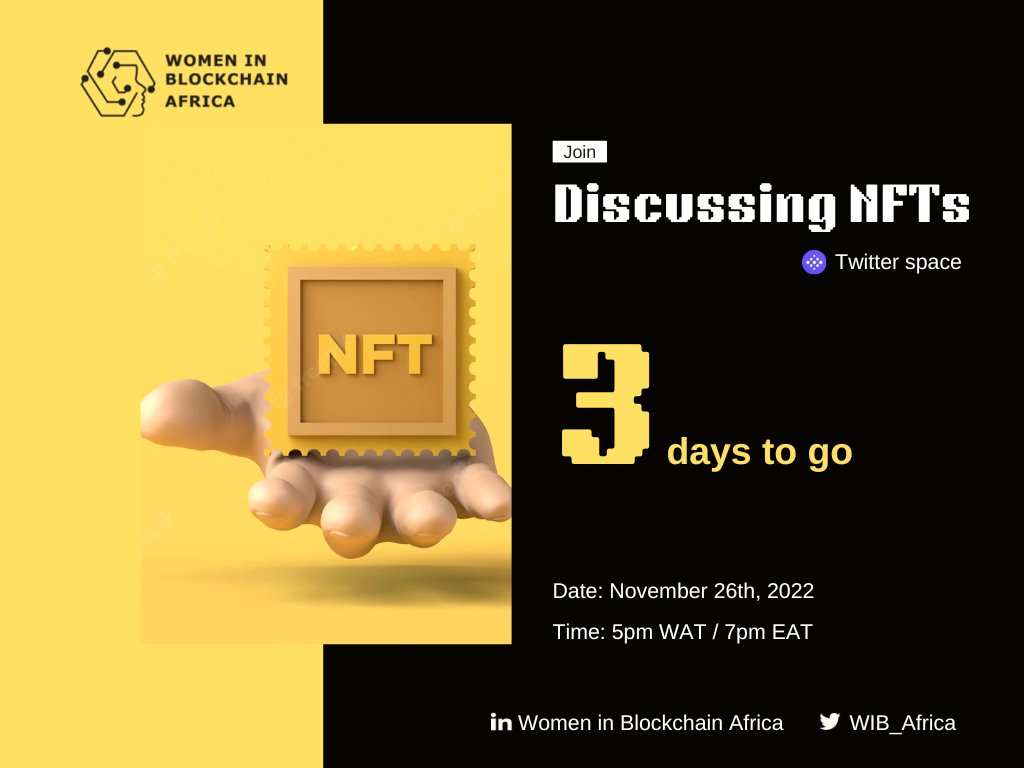 WIB_Africa's tweet image. 3 Days until the D-day 😁💫

Have you set a reminder? ⏰

We hope you are excited as we are?💃

#Discussingnft #3dayscountdown #wiba #womeninblockchainafrica #Cryptocurrency