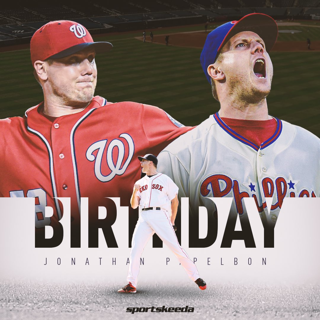 Happy Birthday to former pitcher, Jonathan Papelbon    2007 World Series Champion 6x All-Star 