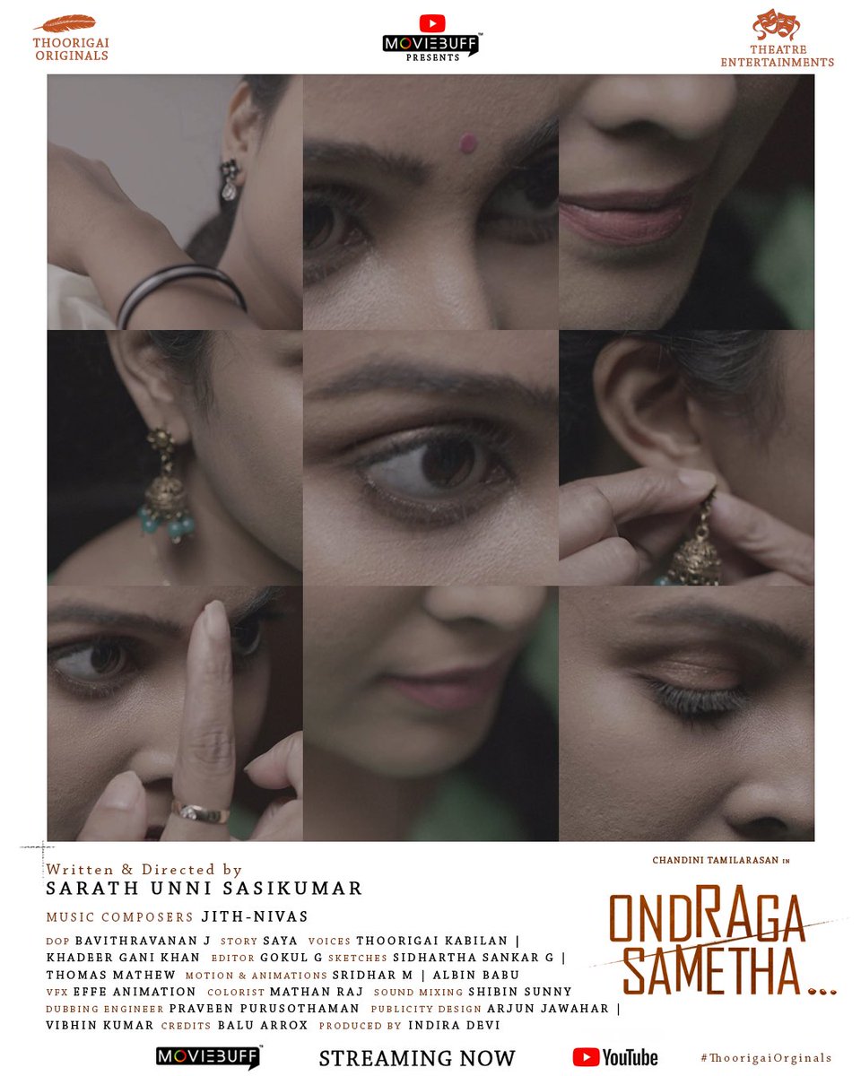 Nothing in this world compares to a woman’s love. Meet #RaginiChandrasekar 
#BeautyofLove Out Now! 

Thoorigai Originals & Theatre Entertainments Presents #OndragaSametha A Short Movie By @suskSarath @IamChandini_12 
Releasing On @moviebuff.india YTC Today 7pm @SingerNivas