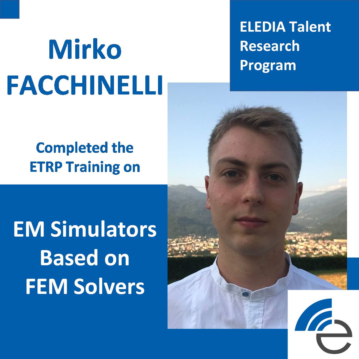 ELEDIAResearch's tweet photo. The #ELEDIAResearchCenter is proud to announce that Mr. Facchinelli completed the advanced training on Electromagnetic Simulators based on Finite Element Method Solvers carried out in the framework of the #ELEDIA TALENT RESEARCH PROGRAM.
#Congratulations for this #achievement! https://t.co/Hz4b4Jyb9E