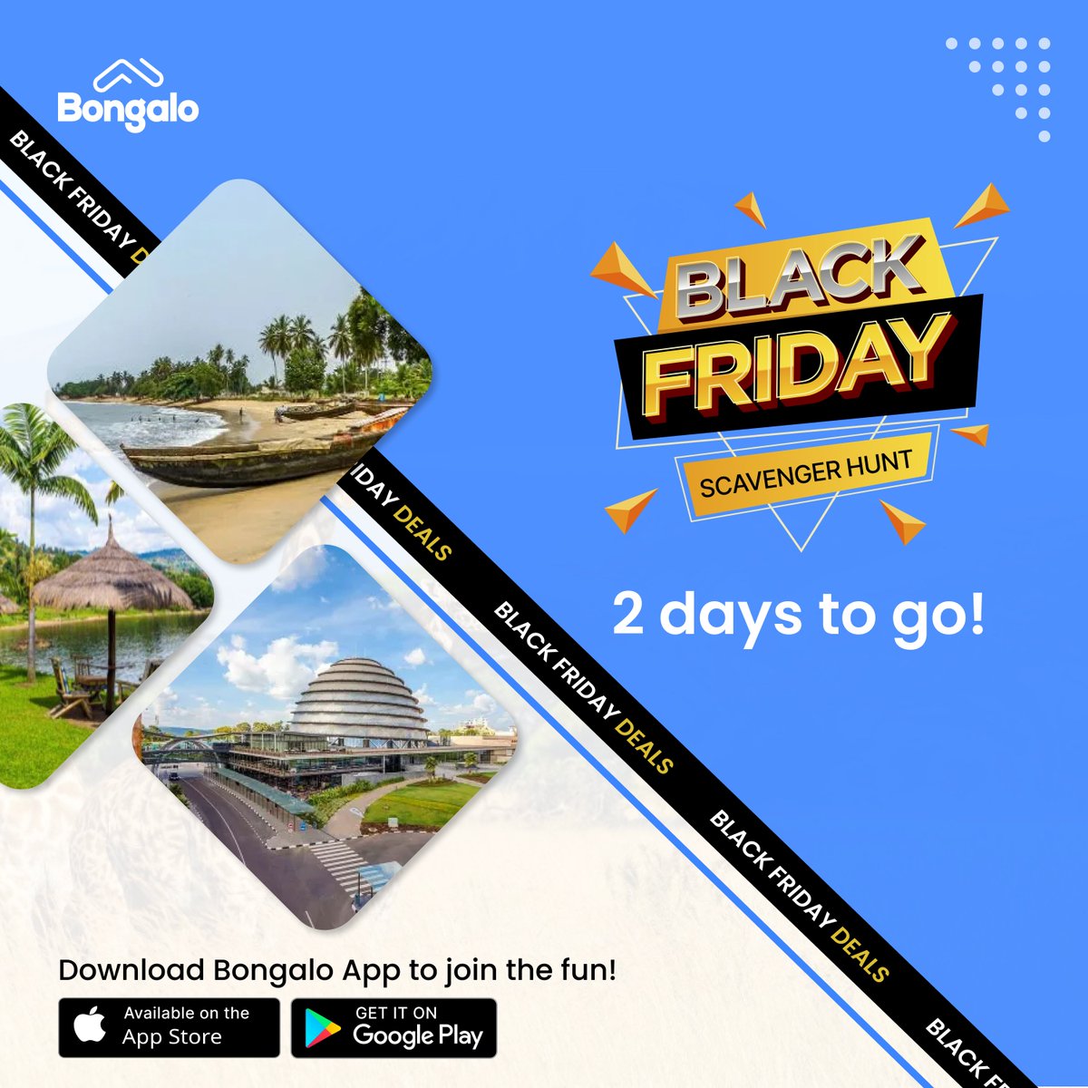 Have you played Scavenger Hunt before to win amazing prizes??
Well, this Friday is your chance to participate in the "Bongalo Hunt" to win massive coupons on any apartment of choice
Download the app today and join the fun.
Don't miss out!!!
#BlackFriday #blackfriday2022 #Kigali