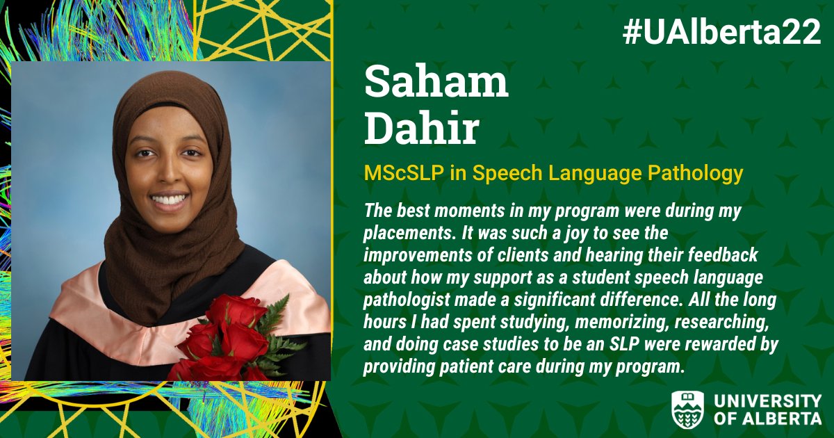 UofARehabMed's tweet photo. Congratulations to Saham Dahir, who is receiving her Masters in Speech Language Pathology during #UAlberta22 Fall Convocation today! https://t.co/l522EvG0XF