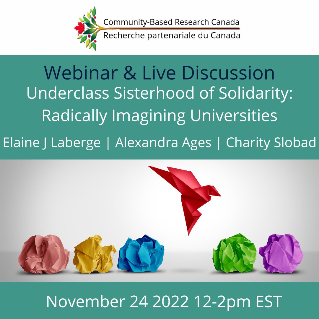 CbrcResearch's tweet photo. HAPPENING TOMORROW: Join Elaine Laberge, Alexandra Ages, and Charity Slobod for "Sisterhood of Solidarity: Radically Imagining Universities" on November 24th at 12pm ET. Register here: https://t.co/TO2LSUOVUu https://t.co/8xCgcOrpGf