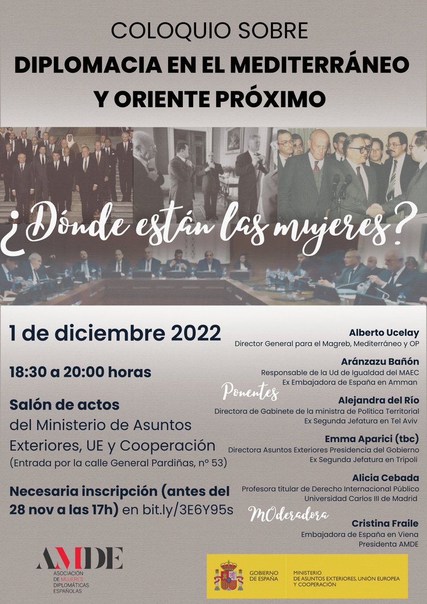 🔊ÚLTIMO EVENTO DEL AÑO

➡️ Diplomacia en el Mediterráneo y Oriente Próximo: ¿Dónde están las mujeres?
🗓️ 1 dic
🕒 18.30 h 🇪🇸 peninsular
📍 <a href="/MAECgob/">Ministerio de Asuntos Exteriores, UE y Cooperación</a>

❗Regístrate (hasta 28/11): bitly.ws/x3eZ

▶️ Siguelo por Youtube:
bitly.ws/x3fm

¡Ayúdanos a difundir!👇