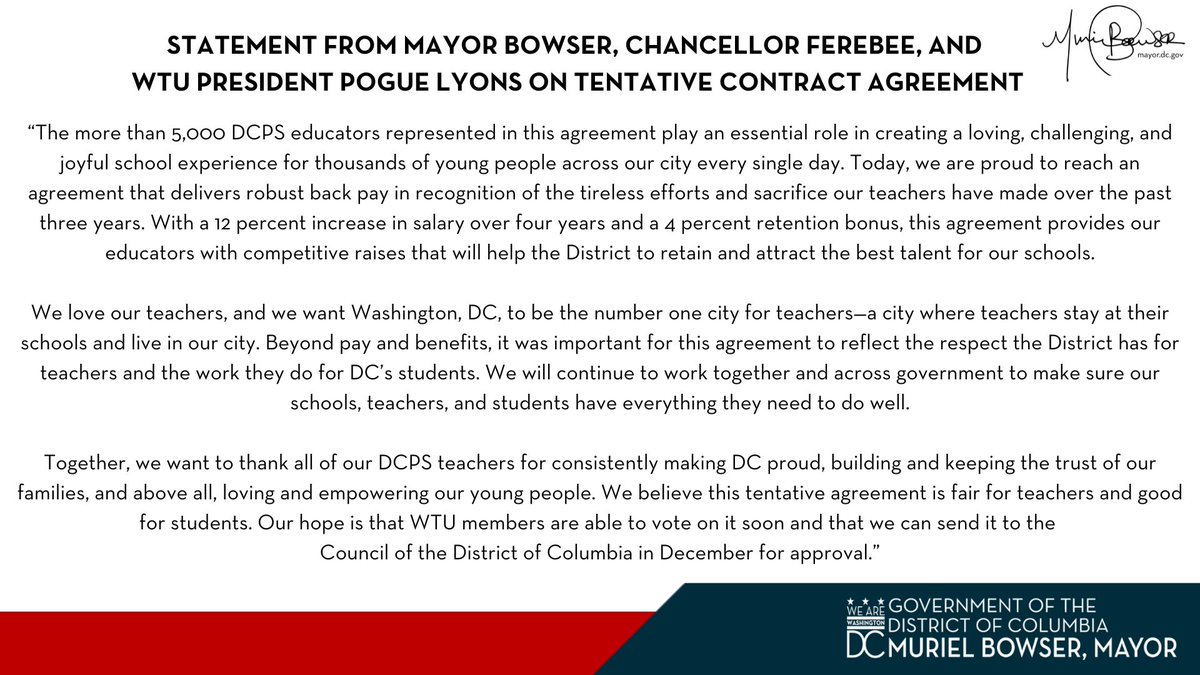 Today, Mayor Muriel Bowser and Chancellor Lewis Ferebee joined Washington Teachers’ Union (WTU) President Jacqueline Pogue Lyons in releasing the following statement after DC Public Schools (DCPS) and WTU leadership reached a tentative contract agreement: