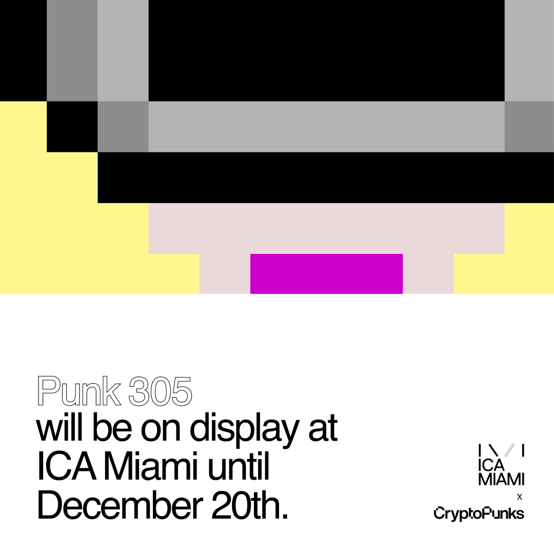 cryptopunks's tweet image. Punk 305 will be on display at @icamiami from Dec. 2nd to Dec 20th.