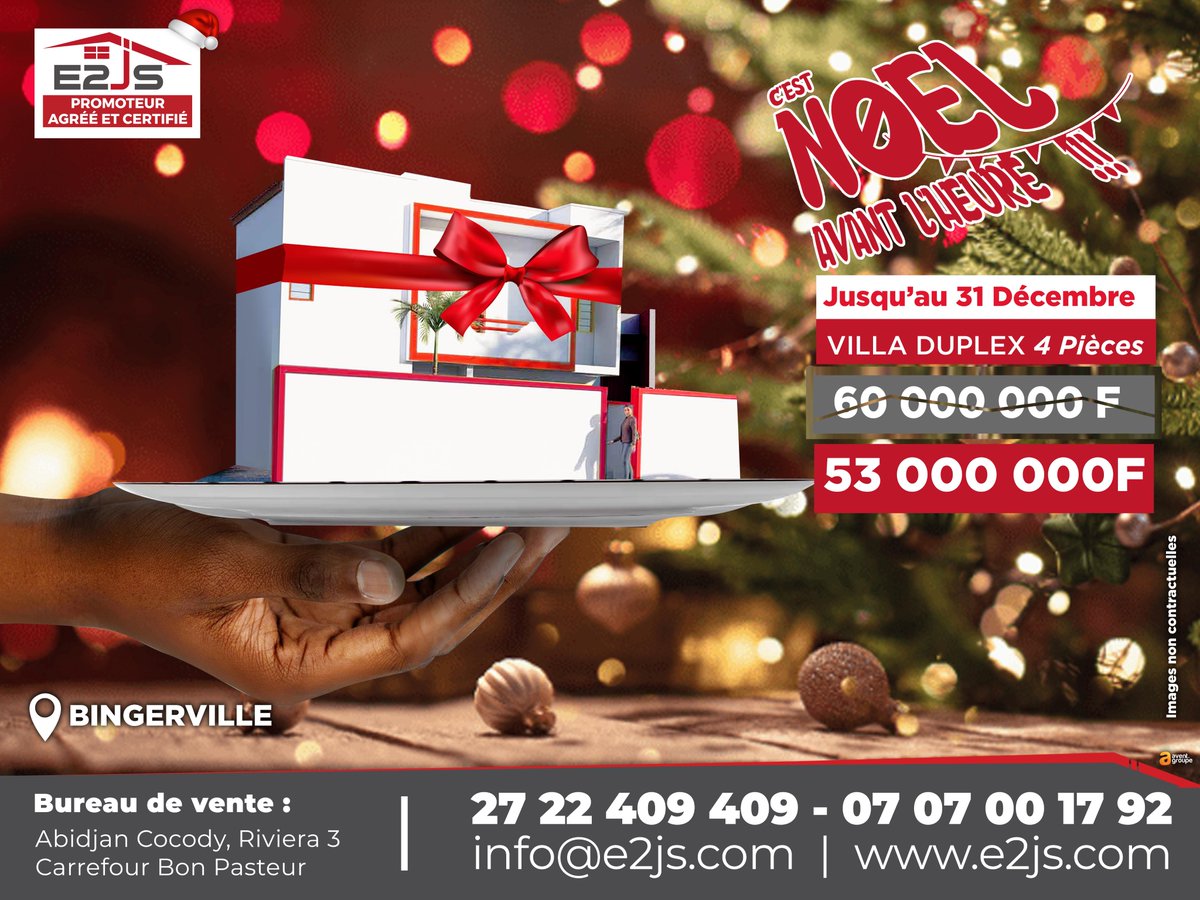 e2js_sa's tweet photo. [ Noël avant l'heure ] 
Jusqu'au 31 décembre, profitez de notre offre exceptionnelle sur les villas.
🔴 MAISONS DISPONIBLES !!!
Contacts : (+225) 27 22 409 409 - 07 07 001 792
#e2js @e2js_sa https://t.co/aKmbmE3t3F