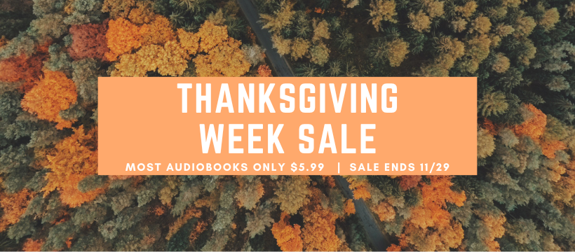 Our Thanksgiving week sale is happening now! Shop thousands of titles discounted to $5.99, now through 11/29: christianaudio.com