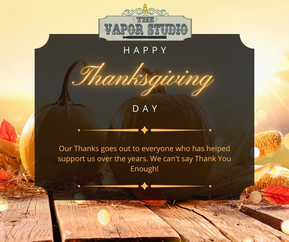 thevaporstudio's tweet photo. HAPPY HOLIDAYS! I will be at the shop from 10-4 pm Thanksgiving Day. If anyone needs any last-minute items, feel free to stop by! https://t.co/mFK97WGqEB