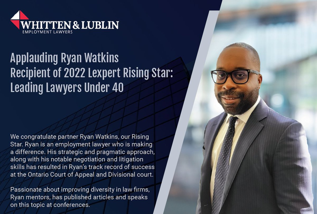 Congratulations Ryan Watkins on receiving the very well-deserved award for 2022 Lexpert Rising Star: Leading Lawyers Under 40. 
#WhittenandLublin #RyanWatkins #Employmentlawyer #LexpertRisingStar2022 #LeadingLawyer
