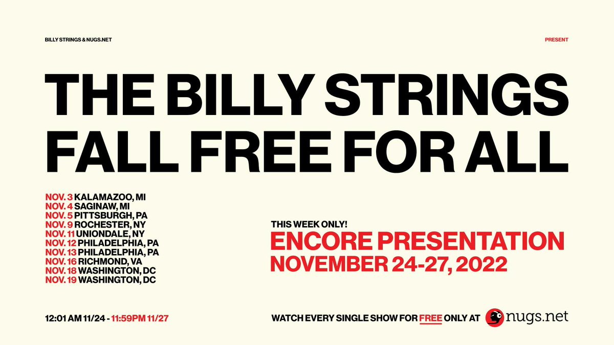 BillyStrings's tweet photo. The #FallFreeForAll was so nice, we had to show it twice! Happy holidays to you and yours 🦃 Beginning at midnight tonight through Sunday, you can replay any of these 10 shows for free on @nugsnet, for one final round! 🛋 https://t.co/s6PWnKjjcW