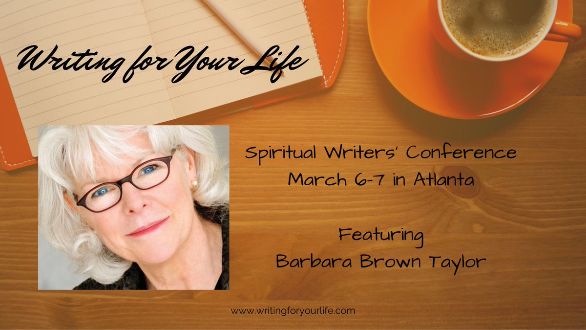 Join Barbara Brown Taylor in Atlanta for our next Writing for Your Life Spiritual Writers’ Conference on March 6-7, 2023! 

writingforyourlife.com/wfyl-atlanta-2…