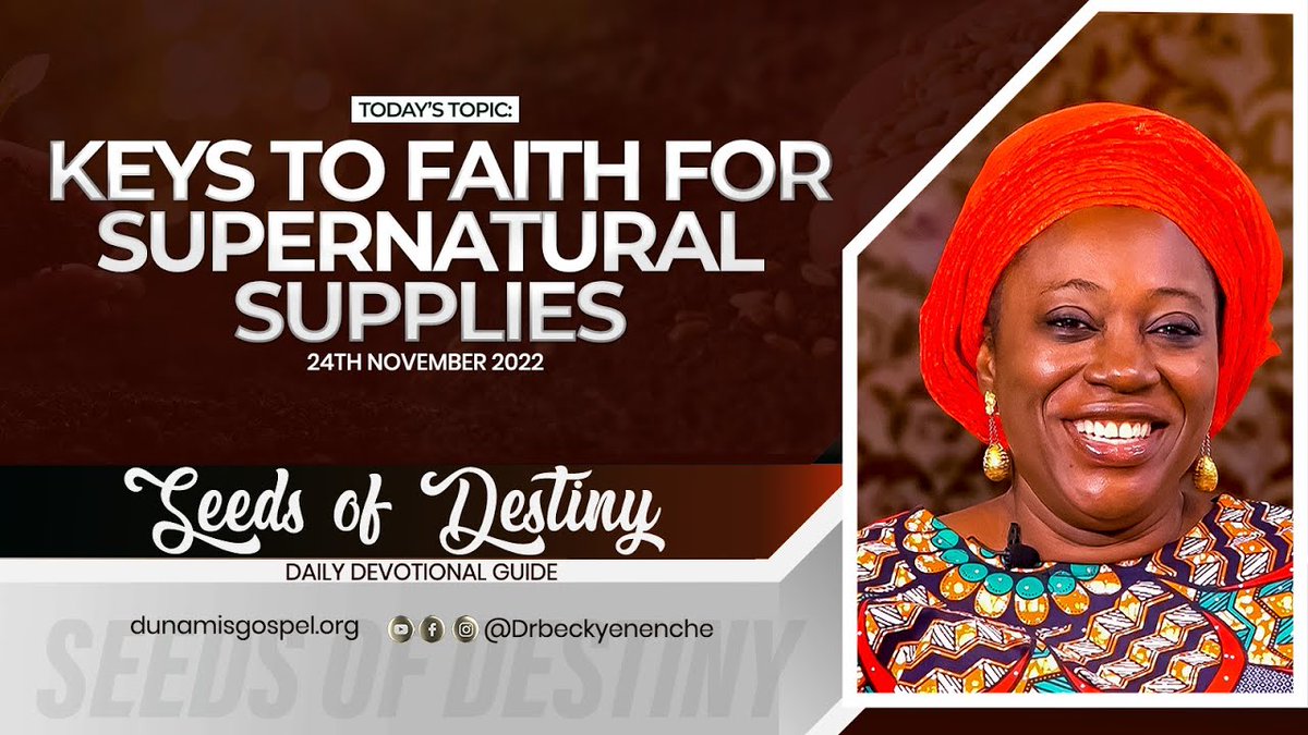 drpaulenenche's tweet photo. SEEDS OF DESTINY – THURSDAY, 24 NOVEMBER, 2022
TOPIC: KEYS TO FAITH FOR SUPERNATURAL SUPPLIES
Whatever God promised us can be collected by the arms of faith; faith is our connector to Divine promises. Click to WATCH today's #SeedsOfDestiny 
https://t.co/rHjLBzmUtR https://t.co/mrv1umK3VR