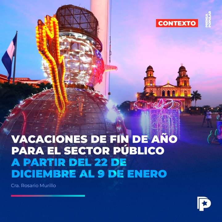 #UnidosEnVictorias 
A disfrutar de estas vacaciones de Navidad 🎄🎁  y Año nuevo 🎅☃️
A partir del 22 de Diciembre al 09 de Enero  2023 
Cra. Rosario Murillo 
<a href="/FloryCantoX/">Flor y Canto 🇳🇮</a> <a href="/FcoRosales78/">Francisco Rosales 🇳🇮</a>