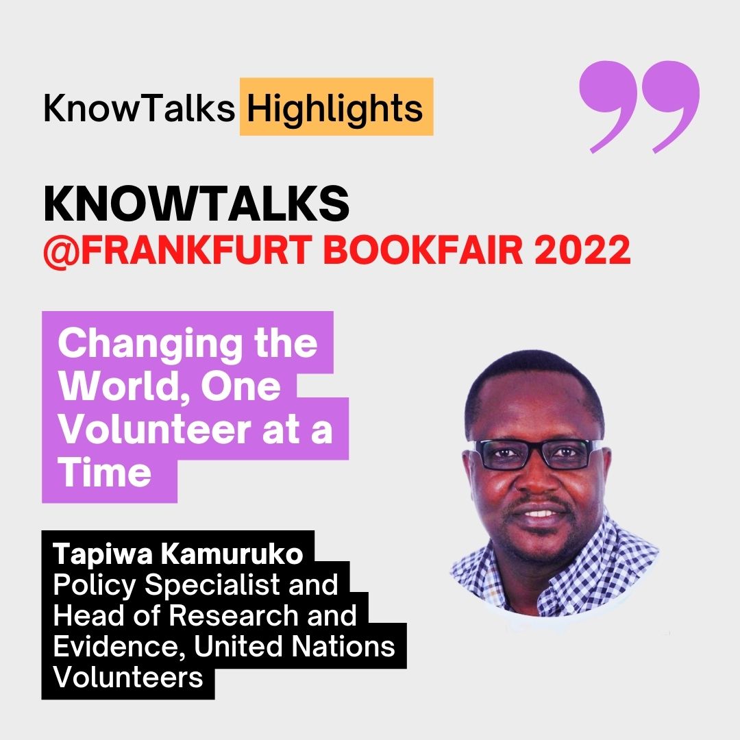 knowledge4All1's tweet photo. #Highlights from #KnowTalks with Tapiwa Kamuruko from @UNVolunteers during #Frankfurtbookfair entitled #Changing the World, One #Volunteer at a #time
#Volunteering #Youth #Knowledge #Development #SDGs #Knowledge4all #MBRF #UNDP https://t.co/kLQ8fXm4Sp