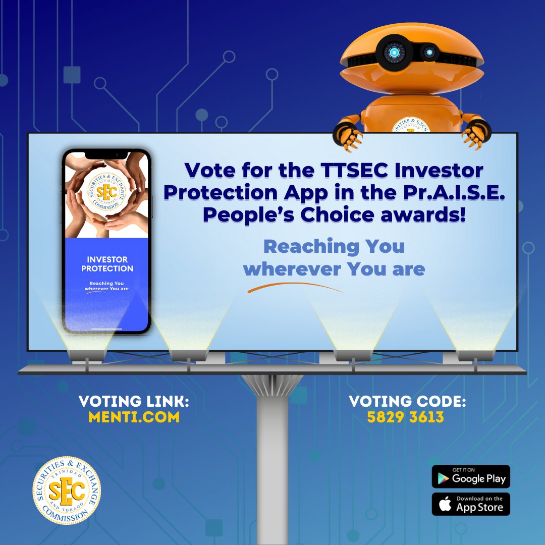 ttsec_tt's tweet photo. Vote for the TTSEC Investor Protection App in the Pr.A.I.S.E. People’s Choice awards.

 1. Go to https://t.co/1zYHOXXg4f
 2. Use Menti code 5829 3613 
 3. Vote #5 – TTSEC Investor Protection Mobile Application

Learn more about the Innovation projects at https://t.co/WshTZdHoB4 https://t.co/bOpEaiMDzK