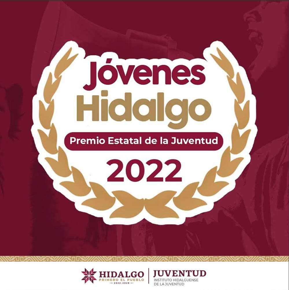 🏆 El Premio Estatal de la Juventud 2022 ¡puede ser tuyo!. 
Si realizas actividades que sean ejemplo para más jóvenes,  puedes participar en alguna de las siguientes categorías:

 #HazClick 👉 juventud.hidalgo.gob.mx/premio/

🗓️ Cierre de convocatoria: 25 de noviembre