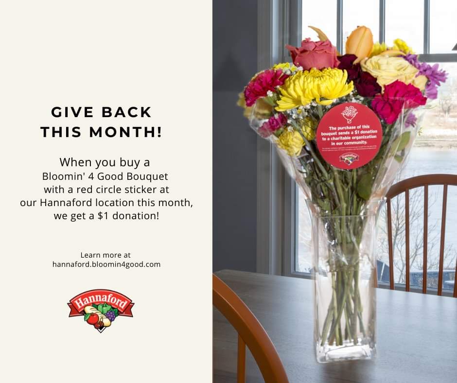 Need to run out for a last minute item for tomorrow? Swing by Hannfords and grab Blommin' 4 Good Bouquet while you are there. Make someone feel special while giving back  💐