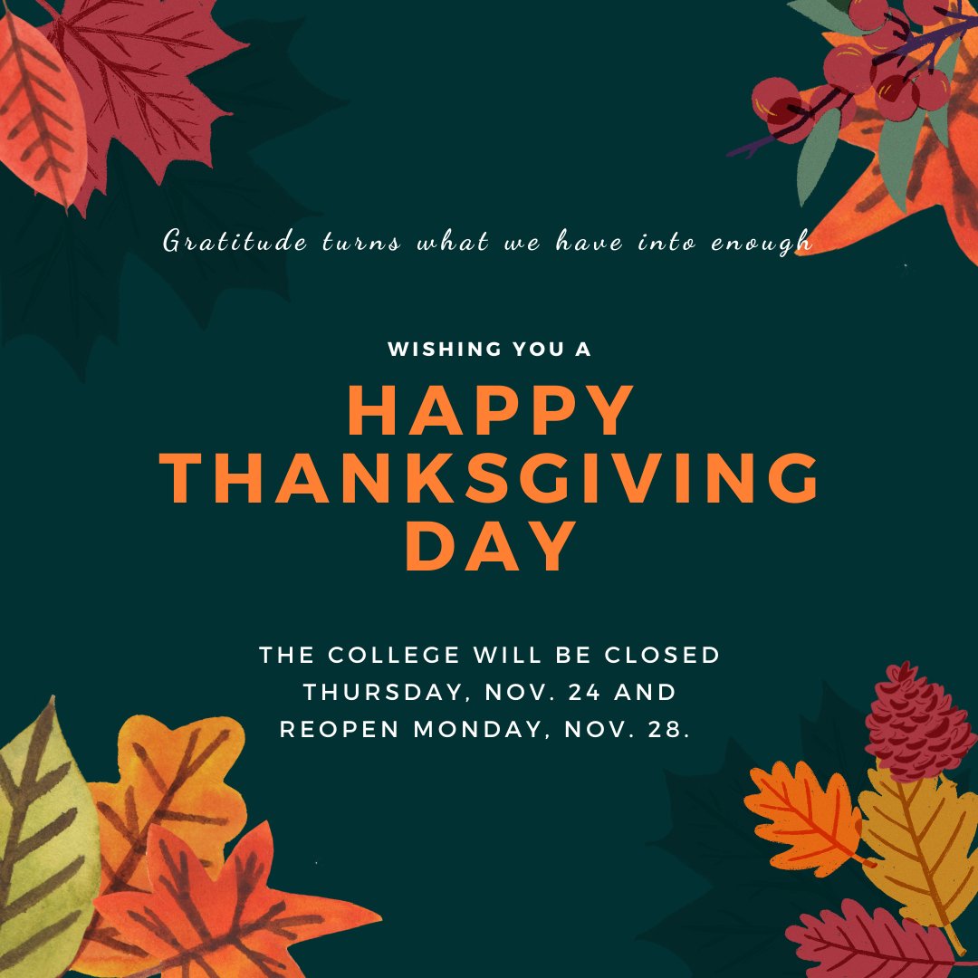 NVC_CaTS's tweet photo. The college will be closed Thursday, Nov. 24, and reopen Monday, Nov. 28. 
Wishing you a Happy Thanksgiving! https://t.co/sdUODx9GMI