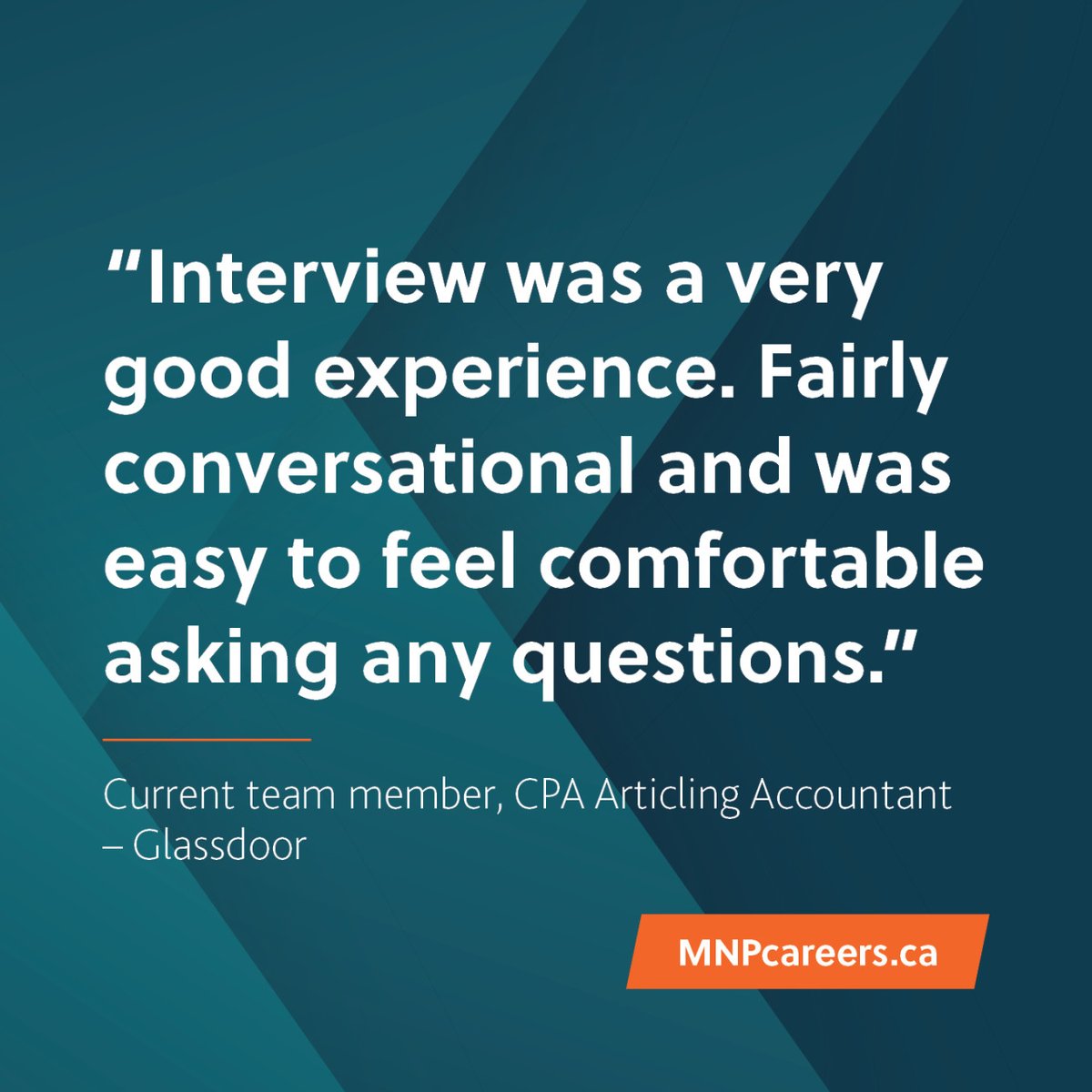 'Interview was a very good experience. Fairly conversational and was easy to feel comfortable asking any questions.' Current team member, CPA Articling Accountant – Glassdoor Find your #LifeAtMNP at bit.ly/3tvEhSz