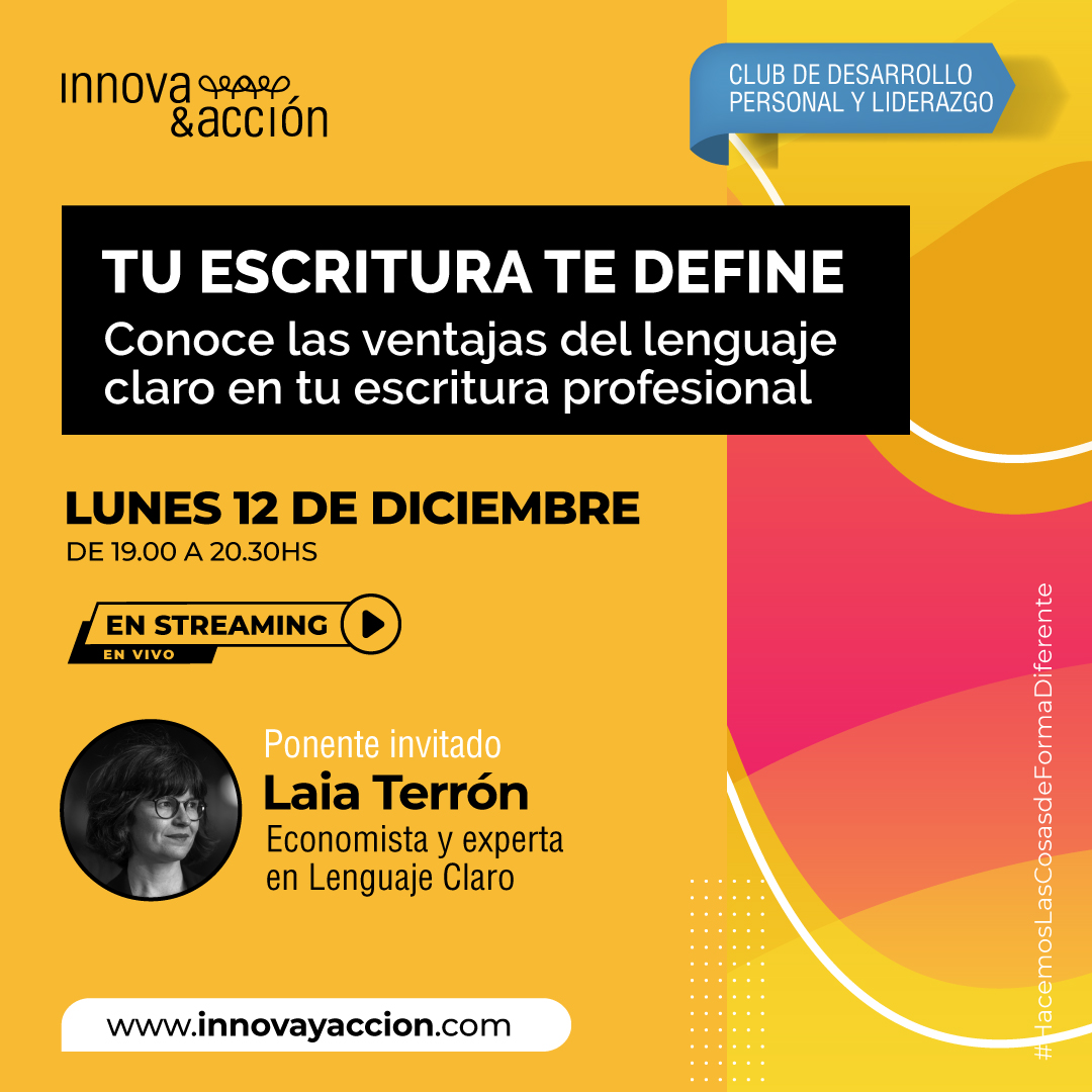 💡 El próximo lunes 12 de diciembre, tendremos nuestro último club del año sobre "Tu escritura te define", con <a href="/LaiaTM/">Laia Terrón</a>

📝 En esta charla hablaremos del lenguaje profesional y de cómo el movimiento plain language ha venido para quedarse. 

✔️Apúntate: innovayaccion.com/cdpl/tu-escrit…