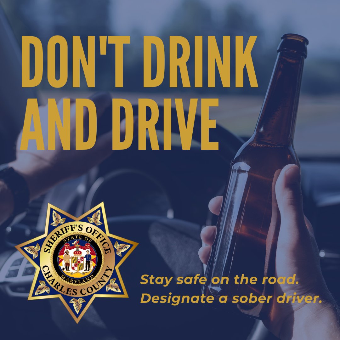 CCSOMD's tweet photo. If your Thanksgiving or weekend plans include drinking, please do your part to keep our roadways safe and designate a sober driver. Never, ever drive drunk or impaired. https://t.co/u1ePVN1mpC
