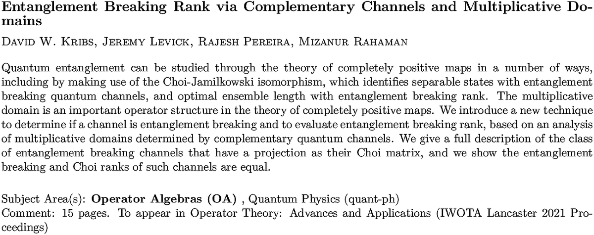 arxiv.org/abs/2211.11909…
D W Kribs et. al.
Entanglement Breaking Rank via Complementary Channels and Multiplicative
  Domains
