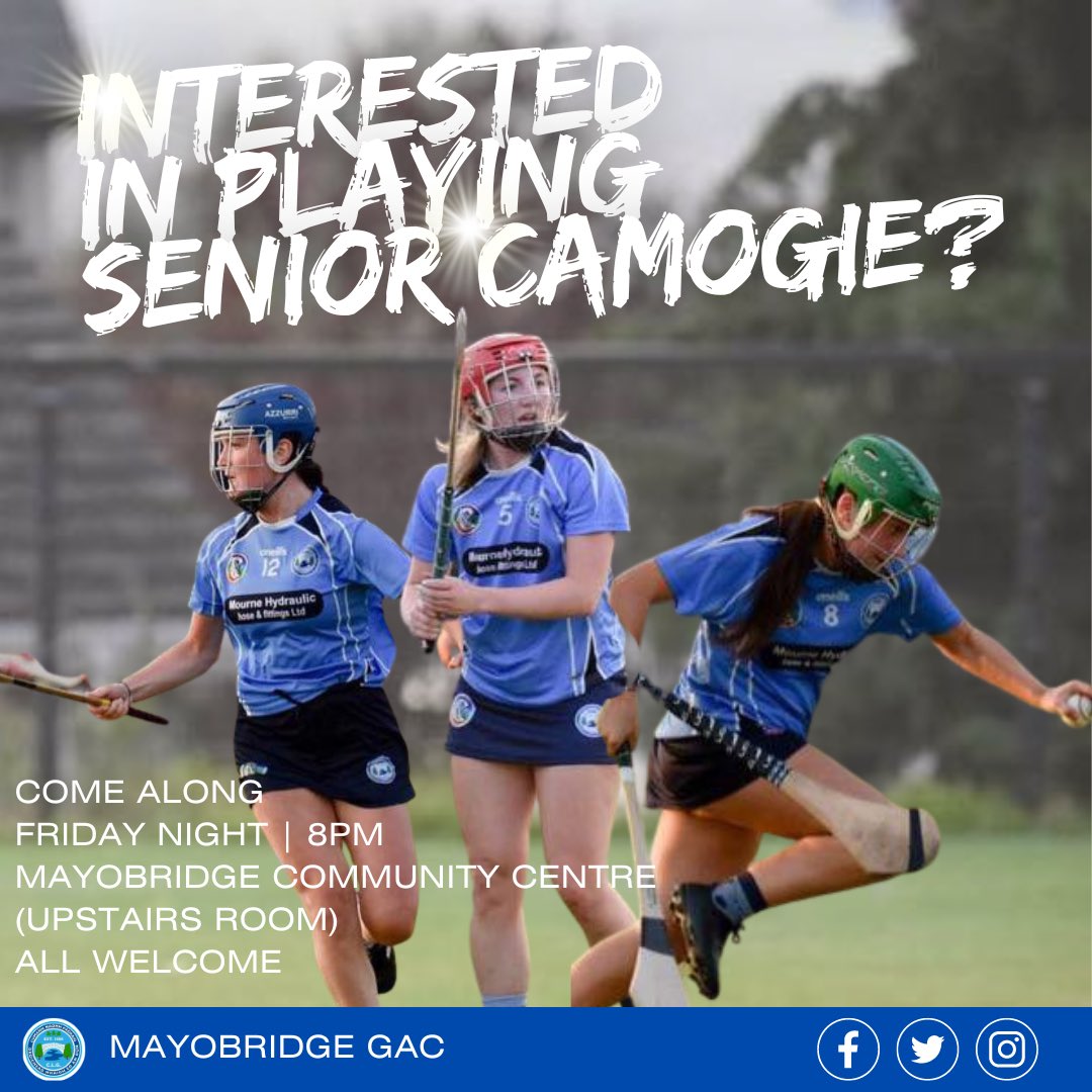 MayobridgeGAC's tweet photo. @MayobridgeGAC Senior Camogie Team would like to invite any players interested in playing senior camogie in 2023 to a meeting on Friday night at 8pm upstairs in Mayobridge Community Centre. club. 
#skyblues #camogie #mayobridgecamogie https://t.co/TlRK679tZM