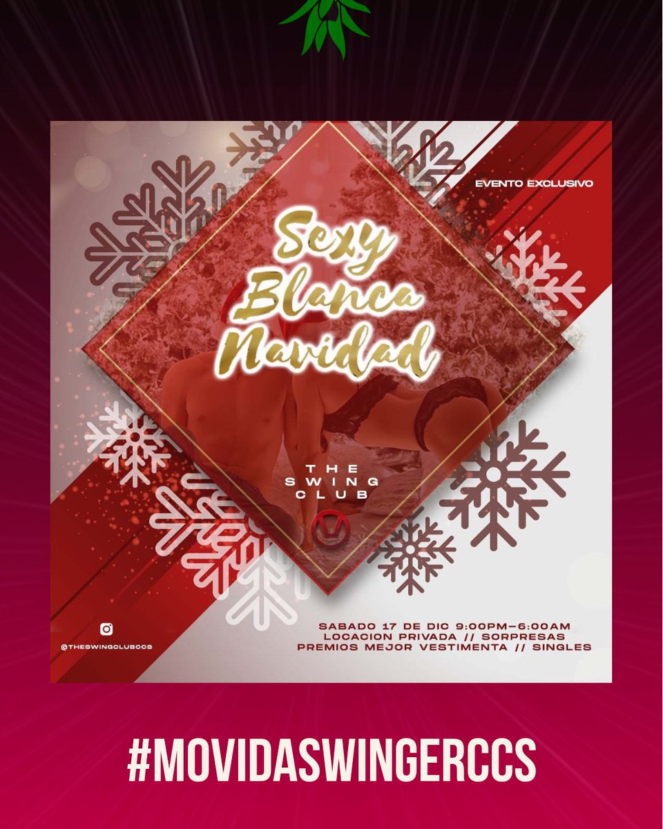 Para cerrar con broche de oro este año 2022, te invitamos a celebrar junto a <a href="/theswingclubccs/">The Swinger Club Caracas | club swinger en caracas</a> la noche de navidad mas sensual, erotica  y sexy del año. 

Disfrutarán de la mejor atención, exclusividad, seguridad e intimidad de Caracas.

Sábado 17 de diciembre

#movidaswingerccs
