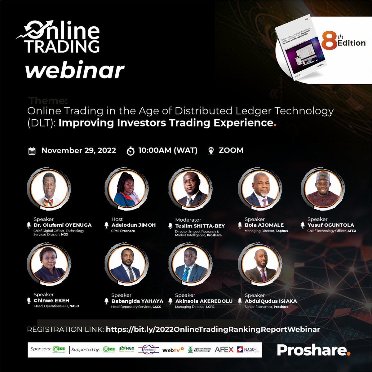 proshare's tweet photo. #Proshare, @ngxgrp, and Other Key Stakeholders to discuss “Online Trading in the Age of Distributed Ledger Technology (DLT): Improving Investors Trading Experience” on November 29, 2022
https://t.co/sORpD1bDRR
#OnlineTrading #DLT #ProshareWebinar #AskProshare
1/4 https://t.co/EYHY0WiG36