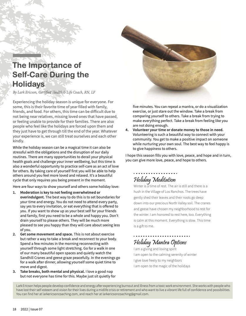 As folks gear up for a few days off of work, ideally spent with family and loved ones, I want to share a column from my lifelong friend, Lark, on the importance of self care, as it appeared this week in the Los Ranchos Village Magazine.