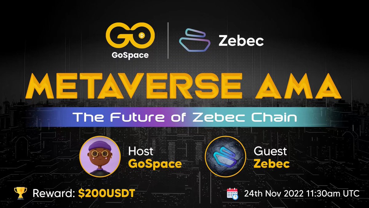 GoSpace_Web3's tweet photo. 📢#AMA is back in the GoSpace Metaverse🚀
We have invited @Zebec_HQ to share the future of the #ZebecChain with our community at https://t.co/5hKsRZY01e
⏰Time: 7:30PM 24 November (UTC+8, SGT)
🧧Reward: 200 $USDT
Tune in to the Metaverse on time and collect Go Coin🪙. https://t.co/y7ZaVPuIZ0