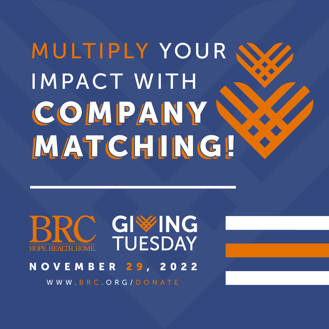 brc_org's tweet photo. There are many ways to help those suffering from #homelessnes this #GivingTuesday! Mulitple your impact with your employer's match program. Donations go to BRC's Horizons Workforce Development Program. You can make an impact by going to https://t.co/F0kLeGBbcT. Thank you! https://t.co/0y0xN0xDLx