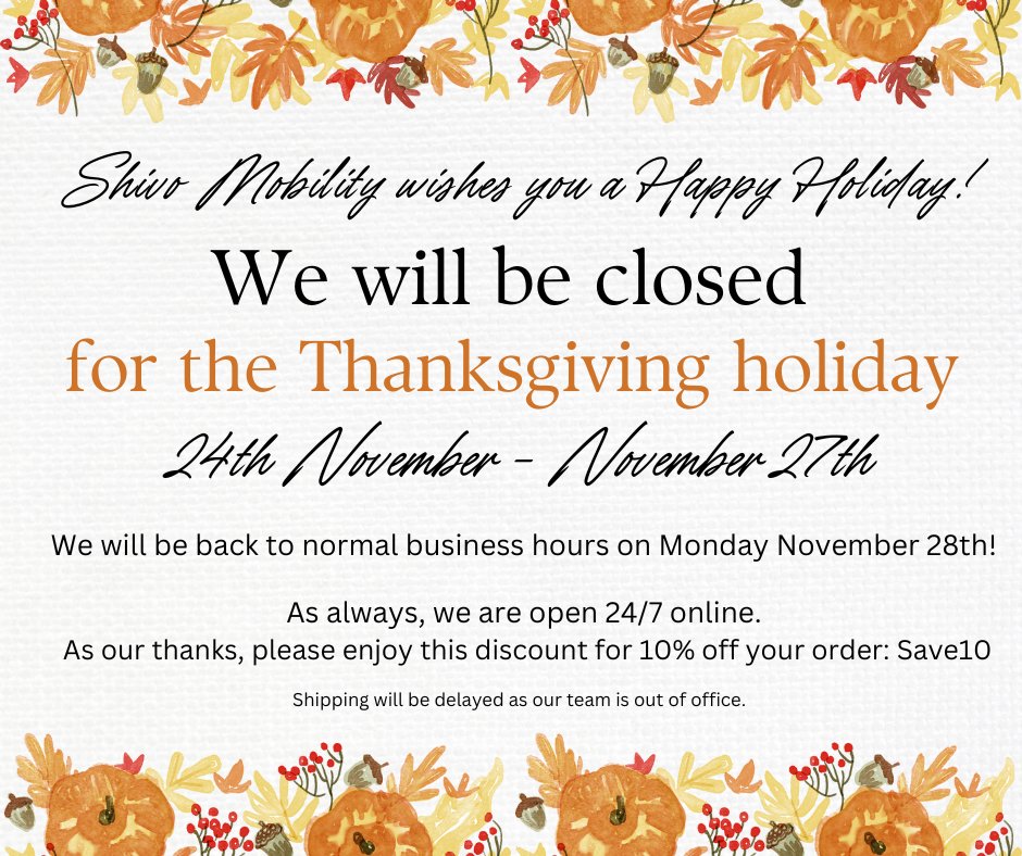 🦃🍂We want to wish all of our customers the happiest of holidays! Here at Shivo Mobility we are thankful and grateful of YOU. 🍂🦃

Our office will be closed starting tomorrow, November 24th, 2022 thru November 27th, 2022. 

Thank you!