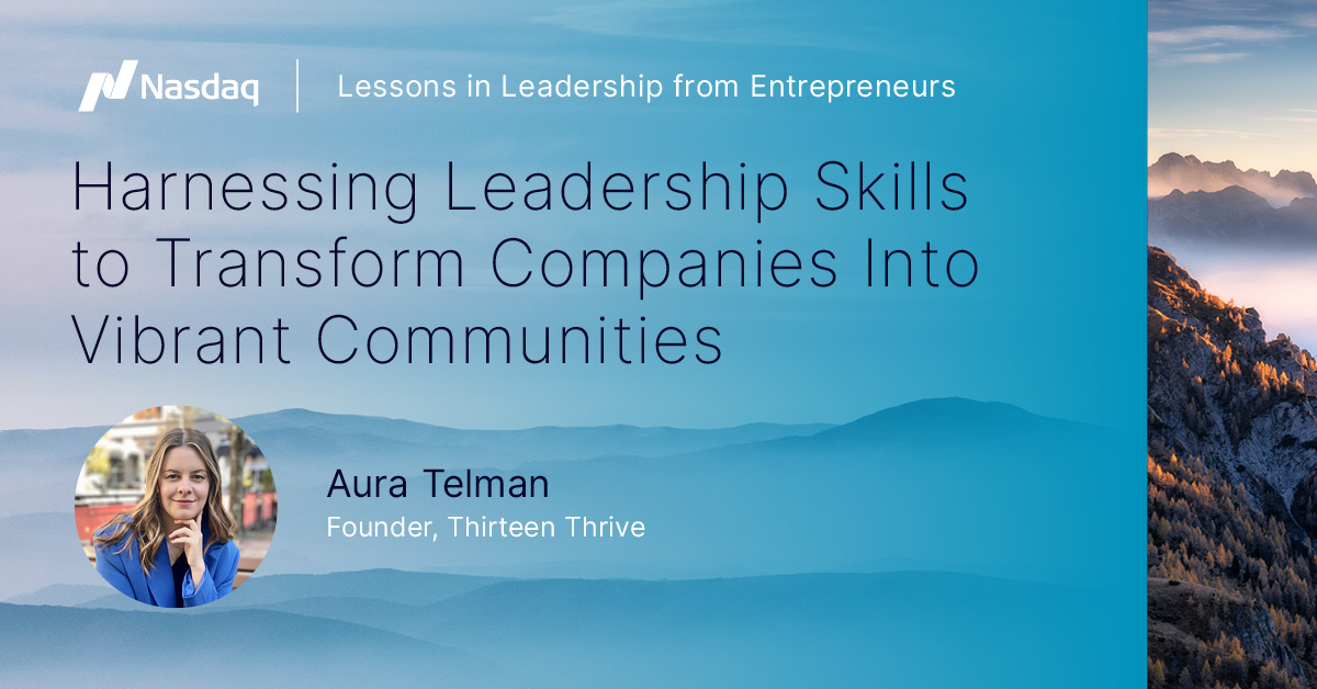 Nasdaq's tweet photo. Thirteen Thrive Founder @AuraTelman shares a #LessonInLeadership: “[Do] not be afraid to make investments in your business and outsource tasks that are not in your wheelhouse. You don’t need to do everything by yourself.”

Learn more from @geschehaas: https://t.co/IZhCCr8AOD https://t.co/bpmKhmis0J