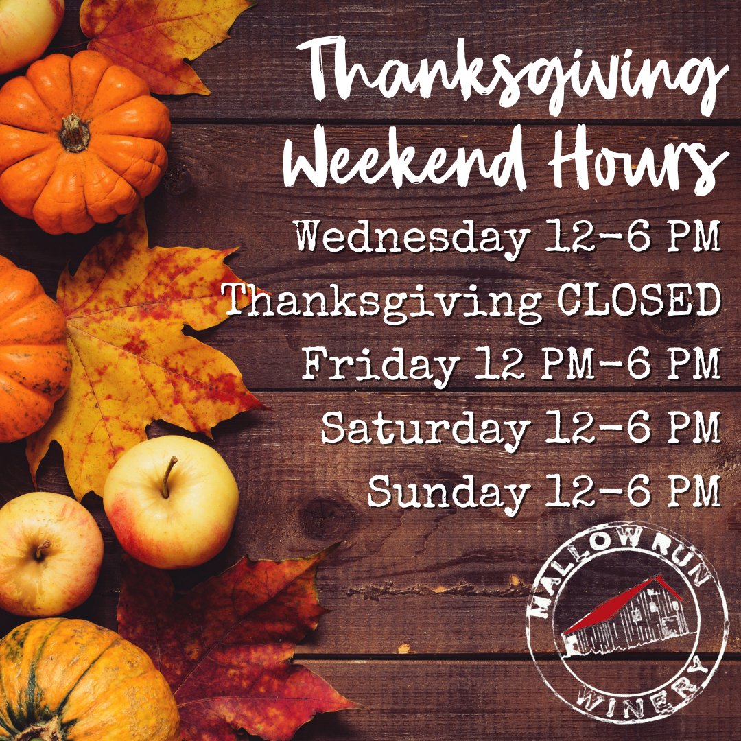 Happy Holiday Weekend! 🎉

Check out our hours &amp; some special holiday sales here: conta.cc/3gzYYvR

#mallowrun #mallowrunwinery #Thanksgiving #BlackFriday #SmallBusinessSaturday #CyberMonday