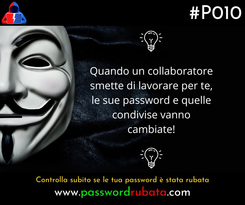 angelo_barbosa's tweet image. #P010 -💡Se un collaboratore smette di lavorare per te, le sue password e quelle condivise vanno cambiate!💡
•
🖥️ Controlla se le tua password è stata rubata: passwordrubata.com
•
🚨 Stai #sempreinallerta e impara #comedifendersidaglihacker per evitare una #passwordrubata